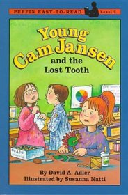 Young CAM Jansen and the Lost Tooth Mystery (Puffin Easy-To-Read Young CAM Jansen Level 2)