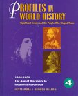 Profiles in World History: Beginnings of the Age of Discovery to Industrial Revolution (Profiles in World History)