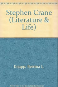 Stephen Crane (Literature and Life)