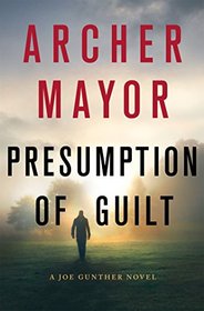 Presumption of Guilt (Joe Gunther, Bk 27)