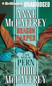 Dragon Harper: A New Novel of Pern (Dragonriders of Pern)