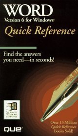 Word for Windows 6 Quick Reference (Que Quick Reference)