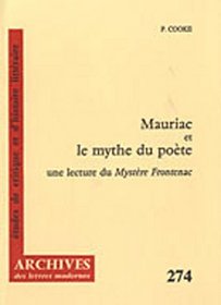 Mauriac et le mythe due pote: Une lecture du Mystre Frontenac