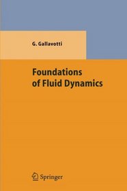 Foundations of Fluid Dynamics (Theoretical and Mathematical Physics)