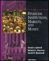 Financial Institutions, Markets, and Money (The Dryden Press Series in Finance)