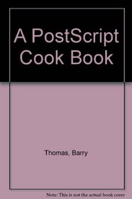 A PostScript Cook Book