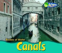 Canals (Bodies of Water)