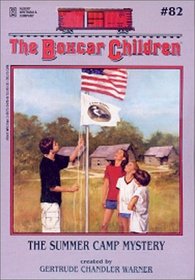 The Summer Camp Mystery (Boxcar Children, Bk 82)