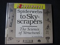 Spiderwebs to Skyscrapers: The Science of Structure (Experiment!)