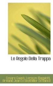 Le Regole Della Trappa (Italian Edition)