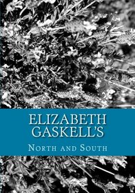 Elizabeth Gaskell's North and South