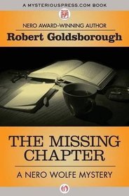 The Missing Chapter (Rex Stout's Nero Wolfe, Bk 7)