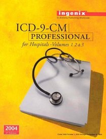 ICD-9-CM Professional for Hospitals, Volumes 1, 2  3--2004