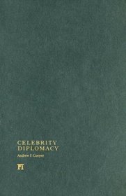 Celebrity Diplomacy (International Studies Intensives)