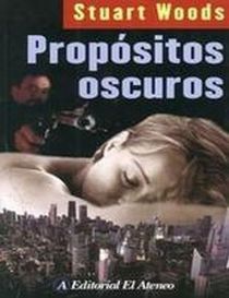 Propositos Oscuros (Dirty Work (Stone Barrington, Bk 9) (Spanish)