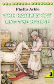 The Railway Cat and the Horse (Young Puffin Books)