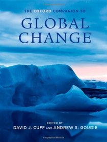 The Oxford Companion to Global Change (Oxford Companions)