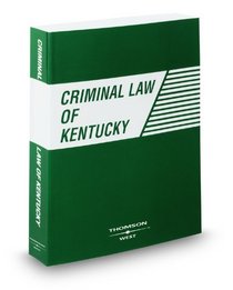Criminal Law of Kentucky, 2009 ed.
