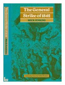 The General Strike of 1842