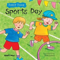 Sports Day (First Time) (First Time (Childs Play))
