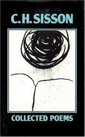 C.H. Sisson: Collected Poems 1943-1983
