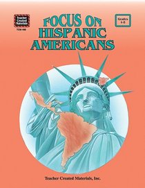 Focus on Hispanic Americans