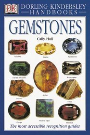 Gemstones: The visual guide to more than 130 gemstone varieties