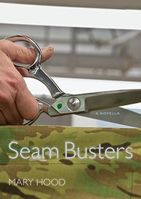 Seam Busters: A Novella (Story River Books)