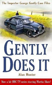 Gently Does It (Inspector George Gently 1)