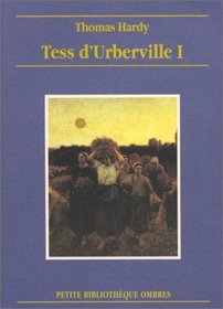 Tess d'Urberville, tome 1