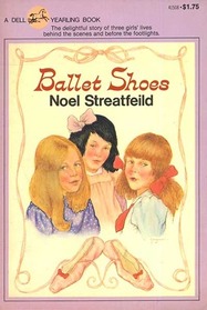 Ballet Shoes (Shoes, Bk 1)