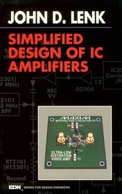 Simplified Design of IC Amplifiers (EDN Series for Design Engineers)