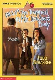 Help! I'm Trapped in My Teacher's Body