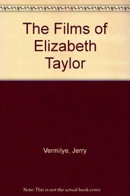 The Films of Elizabeth Taylor