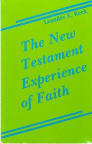 New Testament Experience of Faith
