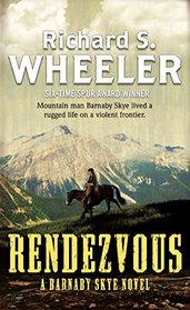 Rendezvous: A Barnaby Skye Novel (Skye's West)
