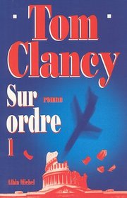 Sur Ordre 1 (Executive Orders) (French Edition)