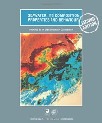 Seawater: Its Composition, Propterties and Behavior (Oceanography textbooks)