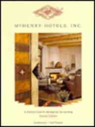 Mchenry Hotels, Inc.: A Practice Case in Managerial Accounting