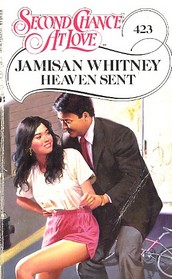 Heaven Sent (Second Chance at Love, No 423)