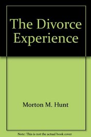 The Divorce Experience (A Signet book)