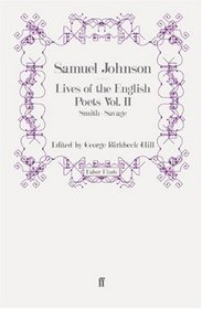 Lives of the English Poets: Smith - Savage v. 2
