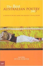 The Best Australian Poetry 2005 (Best Australian Poetry)