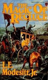 The Magic of Recluce (Recluce series, Book 1)