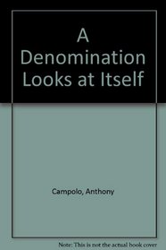 A Denomination Looks at Itself
