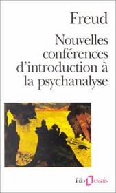 Nouvelles confrences d'introduction  la psychanalyse