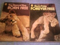 BORN FREE - LION EDITION: The Story of Elsa