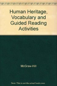 Glencoe Human Heritage, Vocabulary and Guided Reading Activities