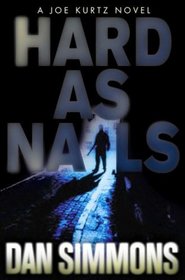 Hard as Nails (Joe Kurtz, Bk 3)