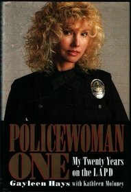 Policewoman One: My Twenty Years on the LAPD